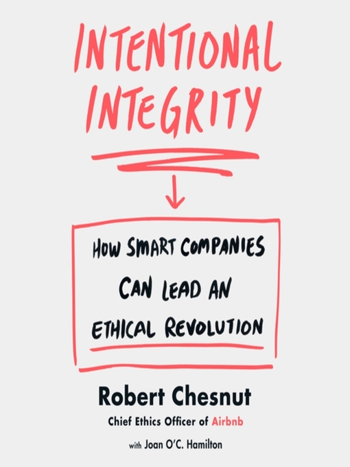 Title details for Intentional Integrity by Robert Chesnut - Available